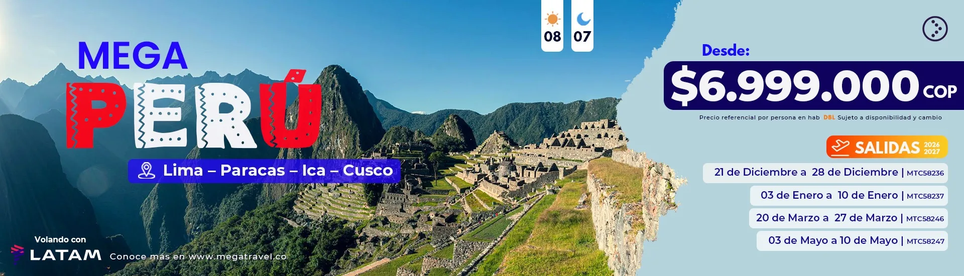 MEGA PERÚ: TIERRA DE LOS INCAS